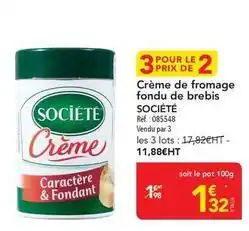 METRO Société - crème de fromage fondu de brebis offre