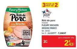 METRO Fleury michon - rôti de porc offre