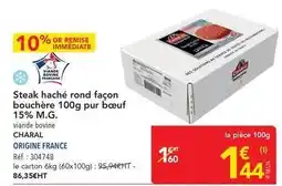 METRO Charal - steak haché rond façon bouchere pur bœuf offre
