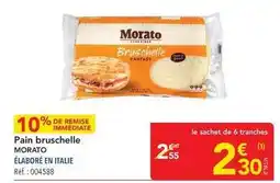 METRO Morato - pain bruschelle offre