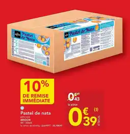 METRO Bridor - pastel de nata offre