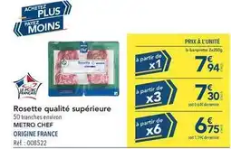 METRO Metro - rosette qualité supérieure offre