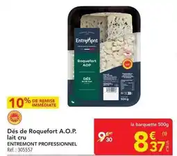 METRO Entremont - dés de roquefort a.o.p. lait cru offre