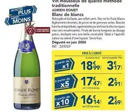 METRO Brut - vin mousseux de qualite methode traditionnelle adrien romet blanc de blancs offre
