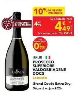 METRO Metro - prosecco superiore valdobbiadene docg offre