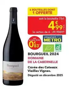 METRO Metro - cuvée des coteaux vieilles vignes offre