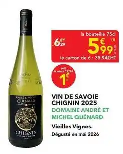 METRO Vin de savoie chignin 2025 offre