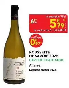 METRO Roussette de savoie 2025 offre