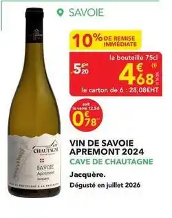 METRO Vin de savoie apremont 2024 offre