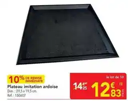 METRO Dim - plateau imitation ardoise offre
