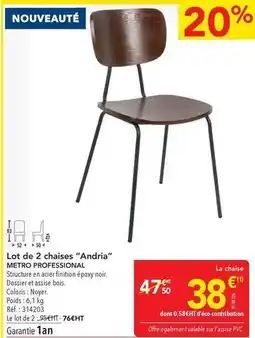 METRO Metro - lot de 2 chaises andria offre