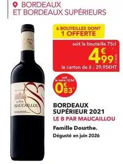 METRO Maucaillou - bordeaux supérieur 2021 offre