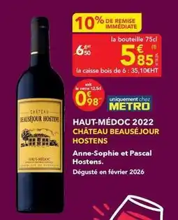 METRO Château - haut-médoc 2022 offre