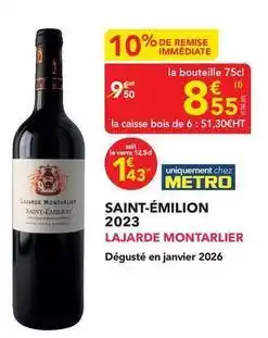 METRO Metro - saint-émilion 2023 offre
