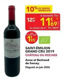 METRO Château - saint-émilion grand cru 2019 offre