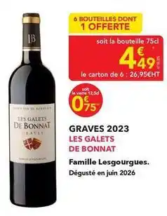 METRO Graves 2023 les galets de bonnat offre