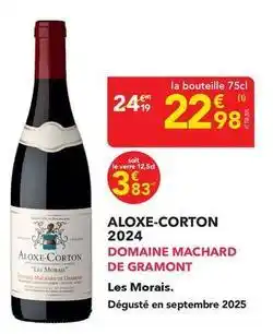 METRO Domaine machard de gramont - aloxe-corton 2024 offre