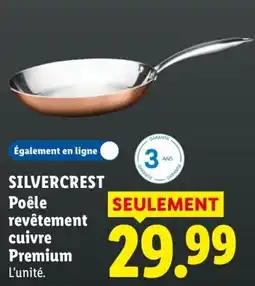 Lidl SILVERCREST Poêle revêtement cuivre Premium offre
