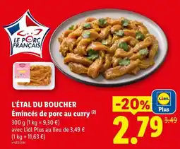 Lidl Le Porc Français Émincés de porc au curry offre