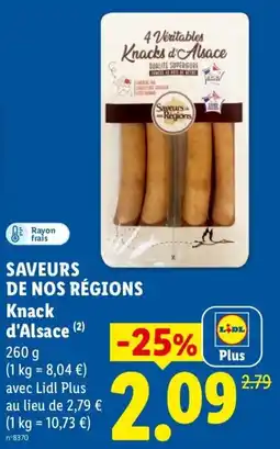 Lidl Saveurs de nos régions Knack d'Alsace offre