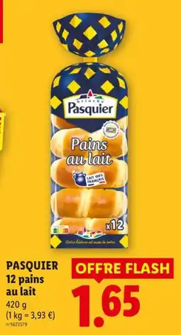 Lidl Pasquier Pains au lait offre