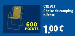 Lidl CRIVIT Chaise de camping pliante offre