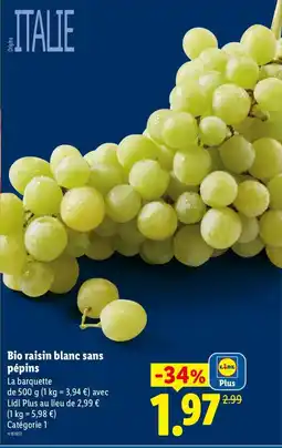 Lidl Bio raisin blanc sans pépins offre