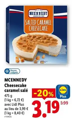 Lidl MCENNEDY Cheesecake caramel salé offre