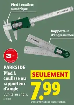 Lidl PARKSIDE Pied à coulisse ou rapporteur d'angle offre