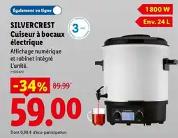 Lidl SILVERCREST Cuisseur à bocaux électrique offre
