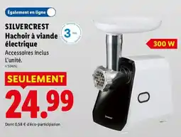 Lidl SILVERCREST Hachoir à viande électrique offre