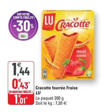 G20 Cracotte fourrée fraise LU offre