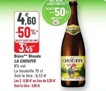 G20 Bière blonde LA CHOUFFE offre