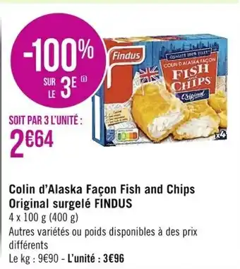 Casino Supermarchés Colin d'Alaska façon Fish and Chips Original surgelé Findus offre