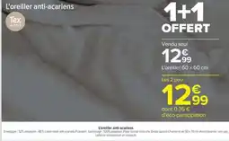 Carrefour Tex home l'oreiller anti-acariens offre