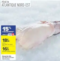 Carrefour Queue de lotte offre