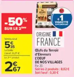 Carrefour Œufs du Terroir d'Eleveurs offre