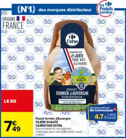 Carrefour Carrefour Extra Poulet fermier d'Auvergne offre