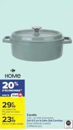 Carrefour HOME Cocotte offre