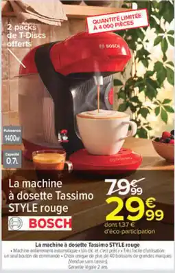 Carrefour Bosch machine à dosette tassimo style rouge offre