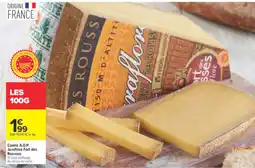 Carrefour Juraflor Comté A.O.P. Fort des Rousses offre