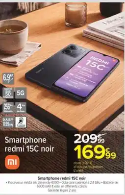 Carrefour Redmi Smartphone 15C noir offre