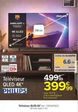 Carrefour PHILIPS Téléviseur QLED 4K offre