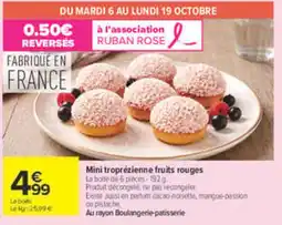 Carrefour Mini tropézienne fruits rouges offre