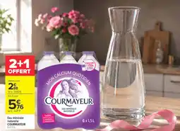 Carrefour Courmayeur Eau minérale naturelle offre