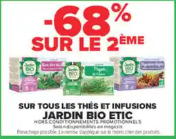 Carrefour Jardin bio etic sur tous les thés et infusions offre