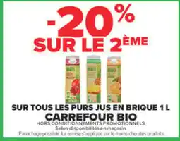 Carrefour Carrefour Bio Pures Jus offre