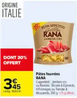 Carrefour RANA Pâtes fourrées offre