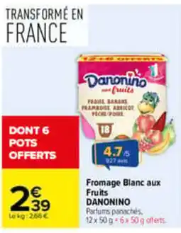 Carrefour Danonino Fromage Blanc aux Fruits offre
