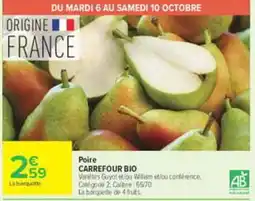 Carrefour CARREFOUR BIO Poire offre